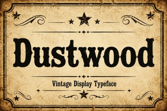 Dustwood: A Joyful Slab Serif Typeface for Bold Designs