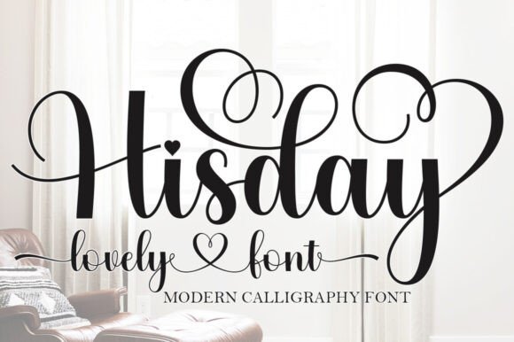 Hisday: A Captivating Script Font for Elegant Designs