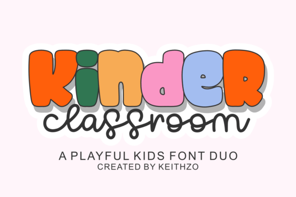 Kinder Classroom: Whimsical Fonts for Joyful Designs