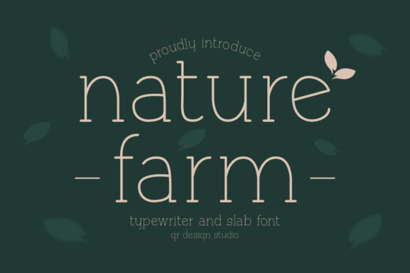 Naturefarm: A Warm Slab Serif for Rustic Elegance