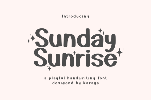 Sunday Sunrise: A Playful Handwriting Font for Creative Projects