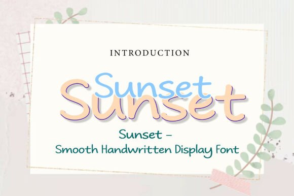 Sunset: A Warm, Modern Handwritten Font for Creative Design